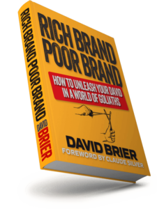 Rich Brand Poor Brand - The new book from David Brier